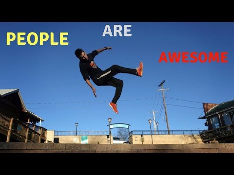 PEOPLE ARE AWESOME 2018! BEST EXTREME SPORT COMPILATION #2