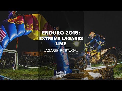 ENDURO 2018: LIVE at Extreme Lagares, Portugal