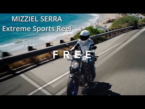 Mizziel Serra Extreme Sports Reel 2018