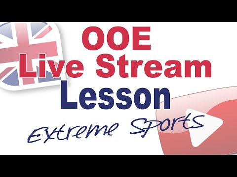 Extreme Sports  (with Caroline) – Live English Lesson!