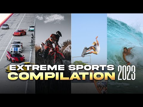 EXTREME SPORTS COMPILATION 2023