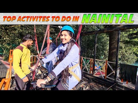 Top 6 paid activities to do in Nainital | Ropeway, adventure sports, cave trekking & Boating